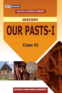 Our Pasts- I, Class-VI