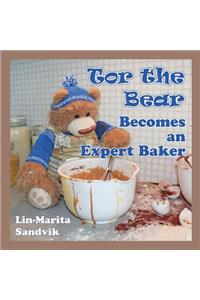 Tor the Bear Becomes an Expert Baker