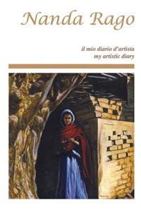 Nanda Rago il mio diario d'artista