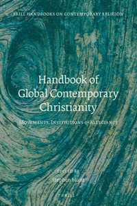 Handbook of Global Contemporary Christianity