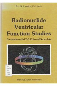 Radionuclide Ventricular Function Studies