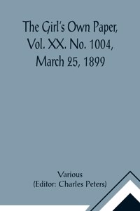 Girl's Own Paper, Vol. XX. No. 1004, March 25, 1899