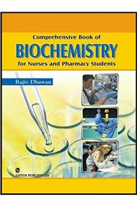 Comprehensive Book of Biochemistry for Nurses & Pharmacy