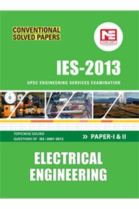 IES - 2013: EE Conventional Solved (Paper 1 and 2)