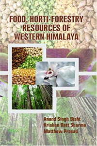 Food, Horti - Forestry Resources of Western Himalaya