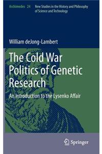 Cold War Politics of Genetic Research