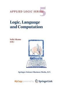 Logic, Language and Computation