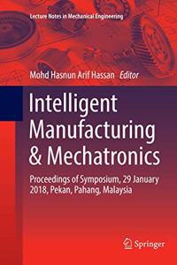 Intelligent Manufacturing & Mechatronics