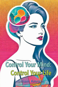 Control Your Mind