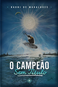 O Campeão sem Título