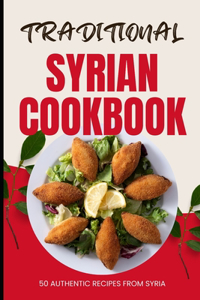 Traditional Syrian Cookbook