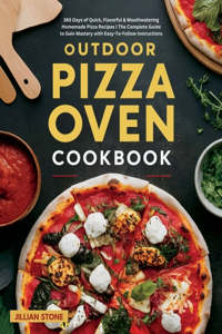 Outdoor Pizza Oven Cookbook