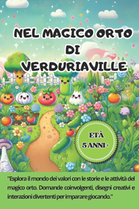 Nel Magico orto di Verduriaville