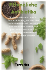 Pflanzliche Antibiotika
