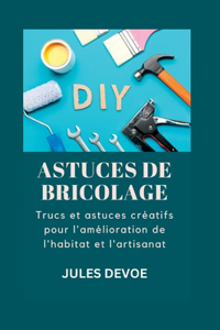 Astuces de Bricolage