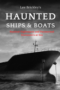 Haunted Ships & Boats