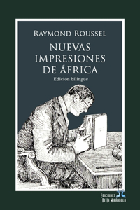 Nuevas Impresiones de África (edición bilingüe)
