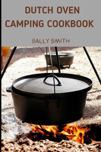 Dutch Oven Camping Cookbook