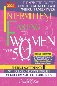 Intermittent Fasting for Women Over 50