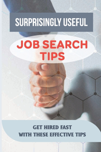 Surprisingly Useful Job Search Tips