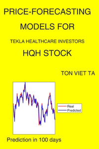 Price-Forecasting Models for Tekla Healthcare Investors HQH Stock