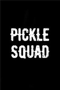 Pickle Squad