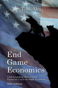 End Game Economics