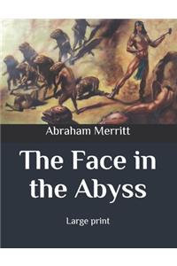 The Face in the Abyss
