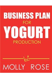 Business Plan For Yogurt Production