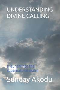 Understanding Divine Calling
