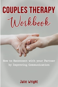 Couples Therapy Worbook