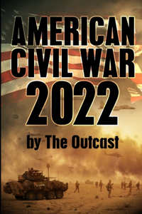 American Civil War 2022