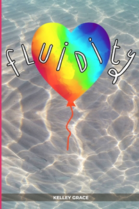 Fluidity