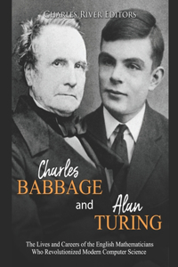 Charles Babbage and Alan Turing