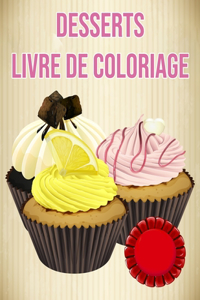 Livre de Coloriage Desserts