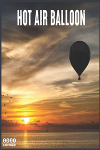 Hot Air Balloon 2021 Calendar