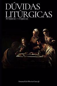 Dúvidas Litúrgicas