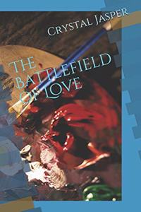 The Battlefield of Love