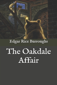 The Oakdale Affair