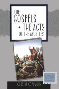 The Gospels + The Acts Cursive Copywork
