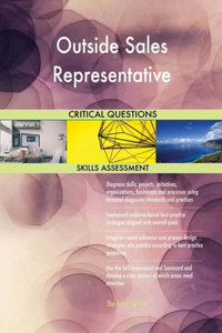 Outside Sales Representative Critical Questions Skills Assessment