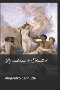 La sindrome di Stendhal