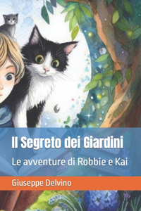 Il Segreto dei Giardini