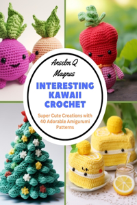 Interesting Kawaii Crochet
