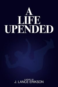 Life Upended