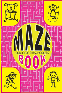 Maze Book Comic for Preschoolers