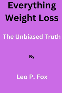 Everything Weight Loss