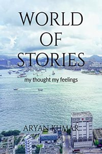 WORLD OF STORIES : MY FEELINGS