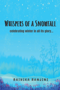 Whispers of a Snowfall
