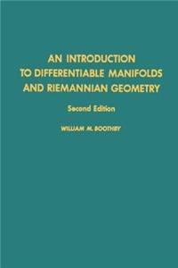 An Introduction to Differentiable Manifolds and Riemannian Geometry (2nd Ed)